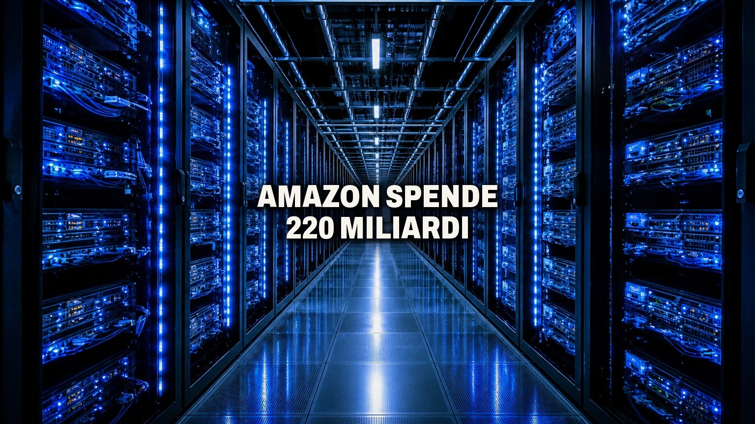 AWS verso i mille miliardi di ricavi, ma Amazon spende 220 miliardi nel 2026