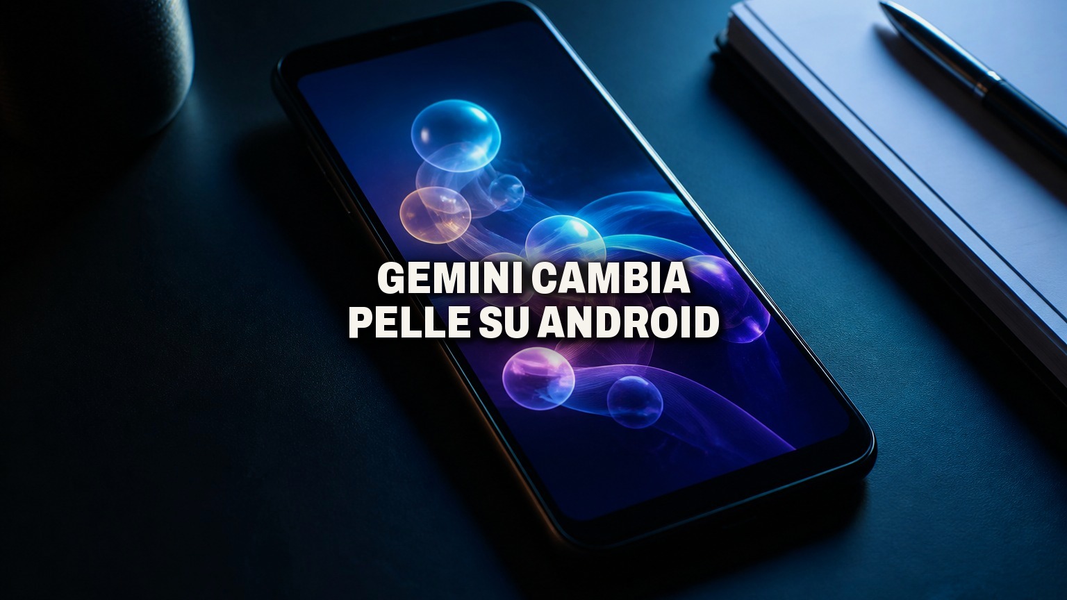 Gemini cambia faccia su tutti gli Android e impara a creare e modificare file nelle chat